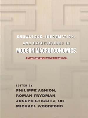 cover image of Knowledge, Information, and Expectations in Modern Macroeconomics